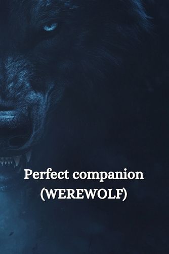 Cover image for Perfect companion (WEREWOLF)