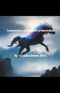 Cover image for Commentary on the Book of Revelation