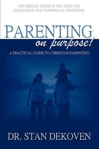 Cover image for Parenting on Purpose