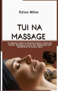 Cover image for Tui Na Massage