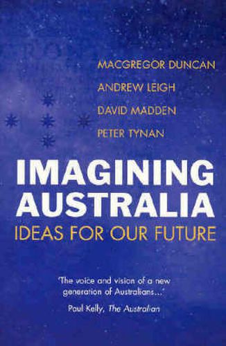 Imagining Australia: Ideas for our future