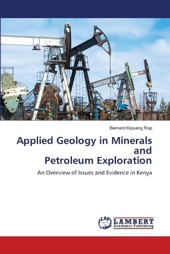 Cover image for Applied Geology in Minerals and Petroleum Exploration