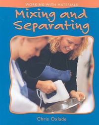 Cover image for Mixing and Separating