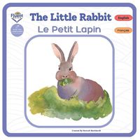 Cover image for The Little Rabbit - Le Petit Lapin
