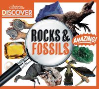 Cover image for Australian Geographic Discover: Rocks and Fossils