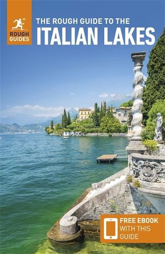 Cover image for The Rough Guide to the Italian Lakes: Travel Guide with eBook