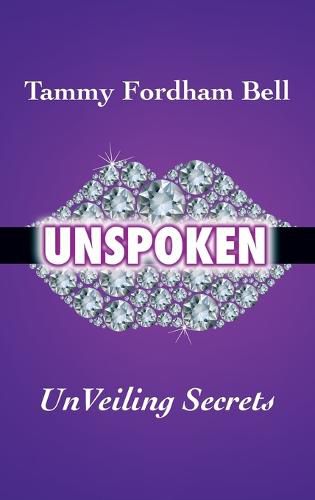 Cover image for UnSpoken: UnVeiling Secrets