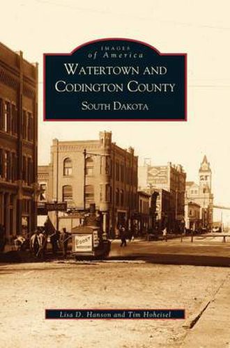 Cover image for Watertown and Codington County, South Dakota