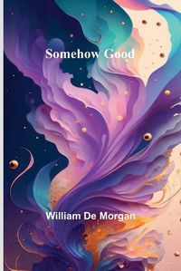 Cover image for Somehow Good