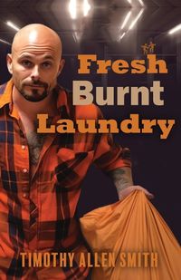 Cover image for Fresh Burnt Laundry