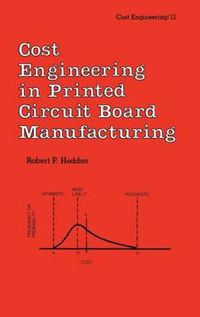 Cover image for Cost Engineering in Printed Circuit Board Manufacturing