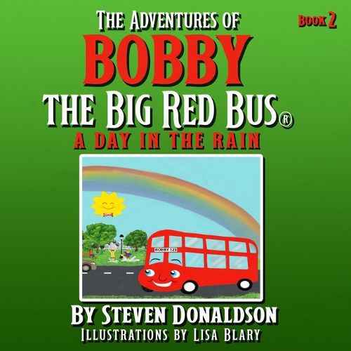 Cover image for The Adventures of Bobby the Big Red Bus. a Day in the Rain