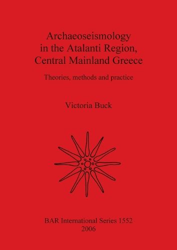 Cover image for Archaeoseismology in Atalanti Region Central Mainland Greece