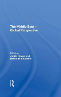 Cover image for The Middle East In Global Perspective