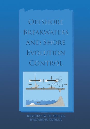 Cover image for Offshore Breakwaters and Shore Evolution Control