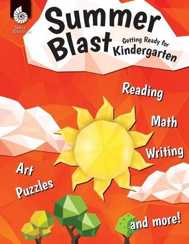 Summer Blast: Getting Ready for Kindergarten