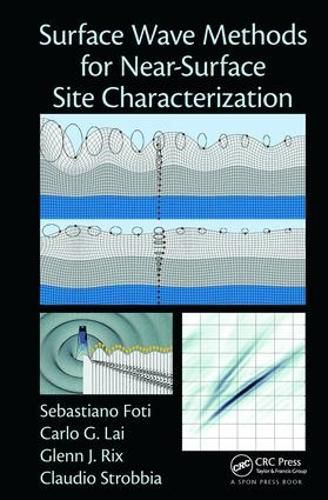 Cover image for Surface Wave Methods for Near-Surface Site Characterization