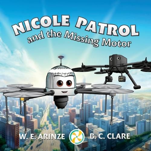 Cover image for Nicole Patrol and the Missing Motor
