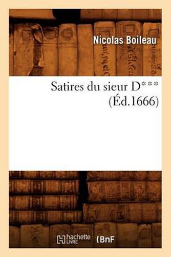 Satires Du Sieur D*** (Ed.1666)