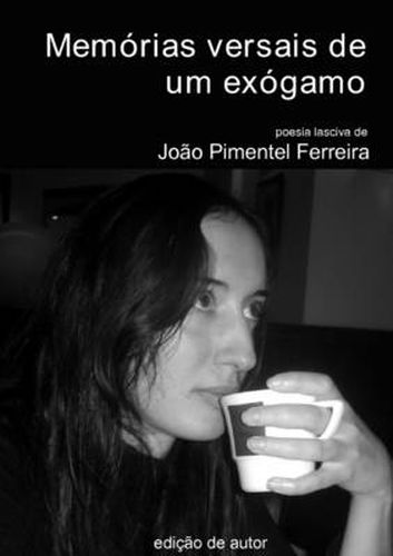 Cover image for Memorias Versais De Um Exogamo -- Exogamous Man's Versal Memories