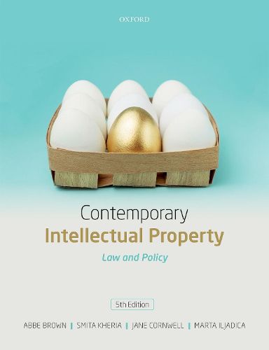 Contemporary Intellectual Property: Law and Policy