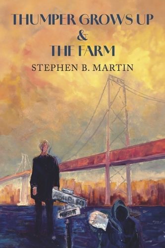 Cover image for Thumper Grows Up & The Farm