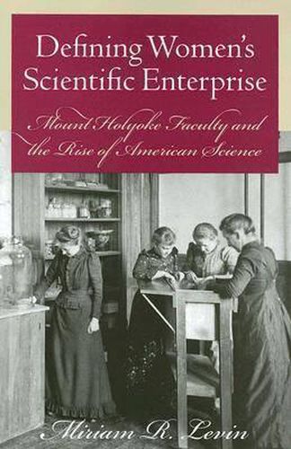 Cover image for Defining Women's Scientific Enterprise