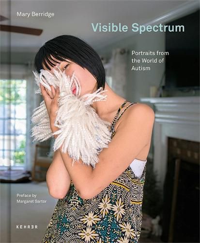 Cover image for Visible Spectrum: Portraits from the World of Autism