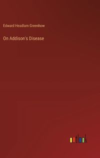 Cover image for On Addison's Disease