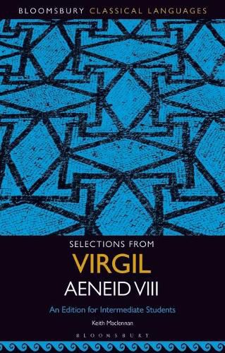 Cover image for Selections from Virgil Aeneid VIII: An Edition for Intermediate Students