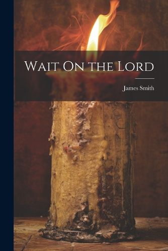 Cover image for Wait On the Lord