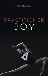 Cover image for Practitioner Joy