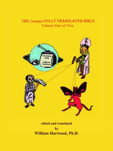 Cover image for The Compact Fully Translated Bible: Volume One of Two