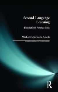 Cover image for Second Language Learning: Theoretical Foundations