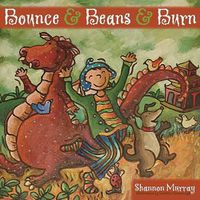 Cover image for Bounce and Beans and Burn