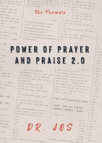 Cover image for Power of Prayer and Praise 2.0: The Formula