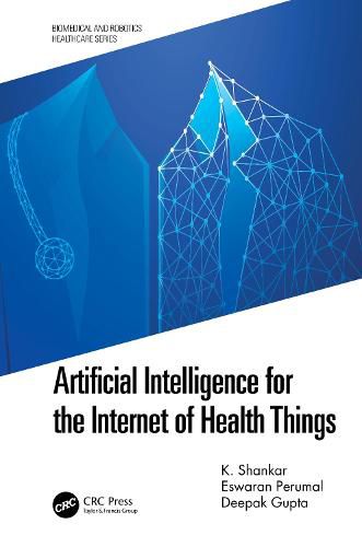 Cover image for Artificial Intelligence for the Internet of Health Things