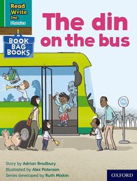 Cover image for Read Write Inc. Phonics: The din on the bus (Green Set 1 Book Bag Book 1)