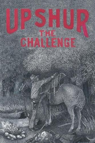 Upshur: The Challenge