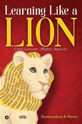 Cover image for Learning Like a Lion: Little Lessons. Mighty Impacts.