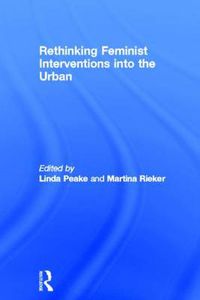 Cover image for Rethinking Feminist Interventions into the Urban