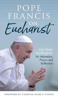 Cover image for Pope Francis on Eucharist