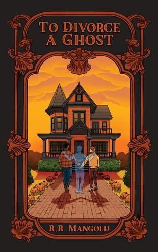 Cover image for To Divorce A Ghost