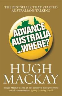 Cover image for Advance Australia...Where?
