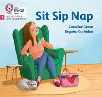Cover image for Sit Sip Nap: Phase 2 Set 1