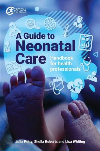 A Guide to Neonatal Care