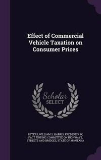 Cover image for Effect of Commercial Vehicle Taxation on Consumer Prices