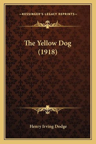 Cover image for The Yellow Dog (1918)