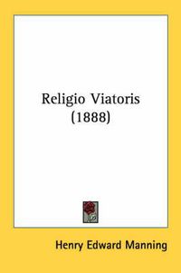 Cover image for Religio Viatoris (1888)