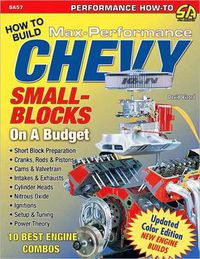 Cover image for How to Build Max Performance Chevy Small Blocks on a Budget!